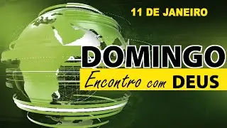 Reuni&atilde;o de Encontro com Deus 11/01/2025