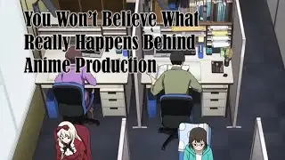 The Secret Side of the Anime Industry They Don&rsquo;t Want You to Know 👁️