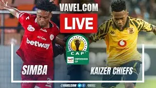 LIVE | Kaizer Chiefs vs AS Simba &ndash; CAF Confederation Cup (1st half) 