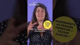 Saignements au premier trimestre de la grossesse ne veut pas dire fausse-couche ! - #LMDM