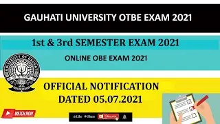 GU NOTIFICATION | ONLINE EXAM 2021 | 1ST & 3RD SEM 2021 | DATED 05.07.2021
