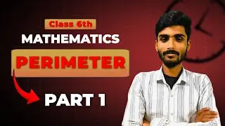 Part 1 of chapter Perimeter class 6 