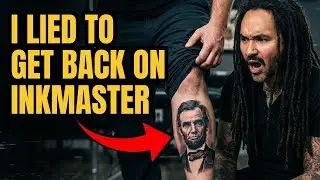 I Faked Hating My Tattoo to Get Back on Ink Master
