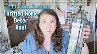 Thrift Store Thursday Thrifted Home Decor Haul  |  Thrift Store Thursday #174