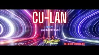 CU-LAN 2023 - Timelapse