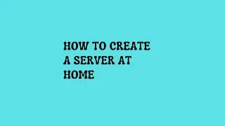 How to setup a  Ubuntu server at home
