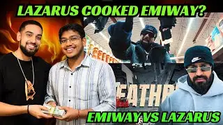 EMIWAY vs LAZARUS Who's the REAL CHAMPION of Indian Rap | REACTION FOLLOW KARO