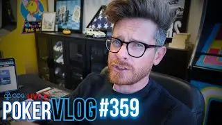 CCG poker VLOG #359: 