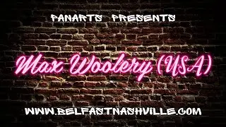 Max Woolery - Panarts Belfast Nashville Songwriters Festival 2021