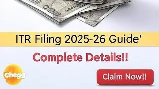 ITR Filing 2025-26 | Chegg ITR Filing||ITR 1 filling full Process|| ITR Filing forFreelancers