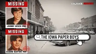 Iowa 1982 Cold Case Still Unsolved&mdash; The Paper Boys Who Vanished |Johnny Gosch & Eugene Martin (2025)