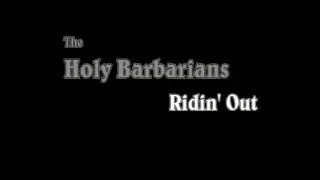 Holy Barbarians - 