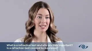 Dr. Sara Babek What is a refraction test and why are they important?