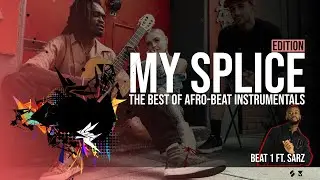 Afrobeat ft. SARZ, Uzzi (Splice Sample)