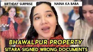 BHAWALPUR PROPERTY SAJID SITARA SE KON SE DOCUMENTS SIGN KRWA RAHA 🤔_ NAINA KO DILA SHRM🥺🧐