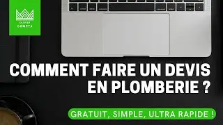 Comment faire un devis plomberie ?