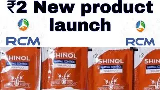 Rcm business new product launch -Rs 2 New product launch rcm business -shinol herbal shampoo rcm