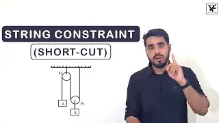 String Constraint | ShortCut | Constrained Motion | Multiple Pulley Systems | JEE | NEET