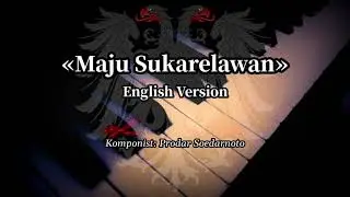 Sing with DK - Maju Sukarelawan - Indonesian Volunteer Song - English Version