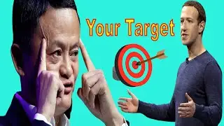Your Target | Mark Zuckerberg motivation | Jack ma motivation | one target