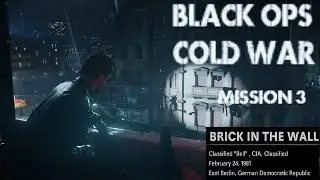 Call of Duty Black Ops: Cold War - Mission 3 - Brick In The Wall - Walkthrough - No Commentary