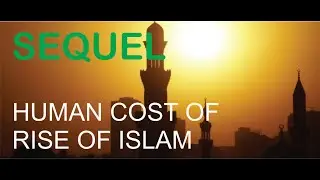 Human Cost of Islam's Rise.  Emergence of Islam Terrorism.  Approach to Solution