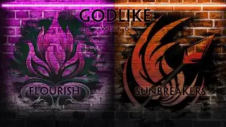 GODLIKE | Flourish vs Sunbreakers | Week 6