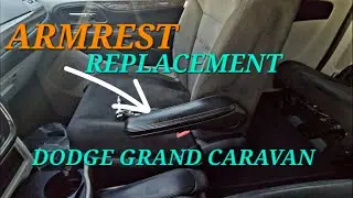 Dodge Grand Caravan(2008-2020)Passenger Seat Armrest Replacement/CHRYSLER TOWN & COUNTRY (2008-2016)