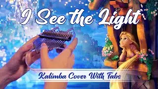 I See the Light (from 