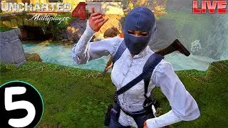UNCHARTED 4 Multiplayer -  🌷By Lice🌷