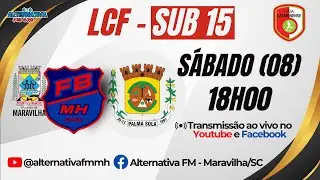 Munic&iacute;pio de Maravilha/ACEMA/SEJL/FBMH x APASF/Palma Sola - 1&ordf; RODADA LCF-SUB 15