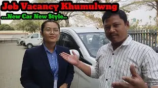 JOB VACANCY KHUMULWNGO... NEW CAR NEW STYLE.. CONTACT DIRECT TRIMA D/B II