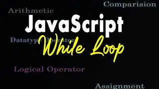 while loop in javascript | while loop example in javascript | javascript tutorial