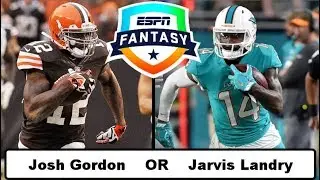 Josh Gordon VS Jarvis Landry | 2018 Fantasy Football