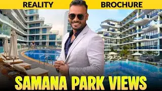Samana Park Views After Construction | Does It Match the Brochure? Full Honest Review