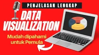 Apa itu Data Visualization?