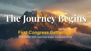 The Journey To Mount Kinabalu Begins | MALAYSIA SME Sportrepreneur Congress l Episode 1