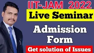 Live Session: IIT JAM Counselling Procedure 2022