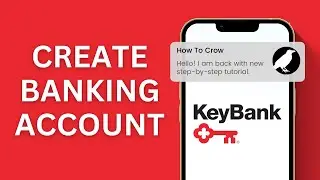 How to Open/Create Key Bank Online Banking Account?
