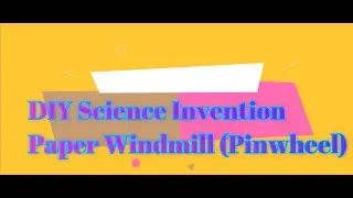 DIY Paper Windmill (Pinwheel) Tutorial
