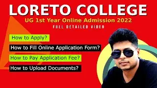 Loreto College Admission 2022 | Loreto College Online Application Form 2022 | Loreto College Kolkata