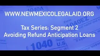 Tax Clinic:  Avoiding Tax Refund Anticipation Loans