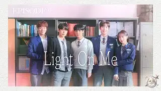 Light on Me BL Ep 9 eng sub