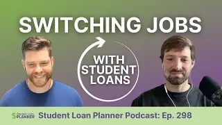 How to Switch Jobs with Student Loans