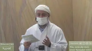 Wenn das dein letzter Ramadan wäre!? - Muharrem Çakır