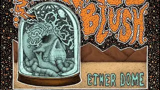 The Savage Blush - Ether Dome (2023) [Full Album]