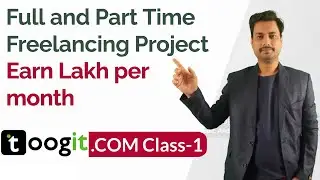 Toogit.com Class 1: Freelance Job Part-Time and Full-Time! 💼✨