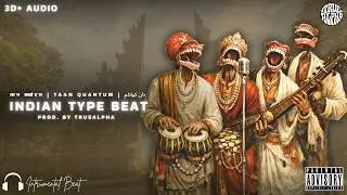Taan Quantum &ndash; Indian Classical Electronic Type Beat | Dub x DnB x Ambient | Prod. by TrueAlpha