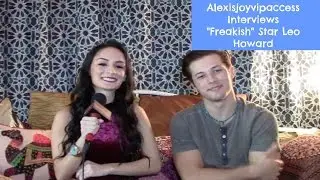 Leo Howard Talks About Freakish, Directing, And More - Interview With Alexisjoyvipaccess