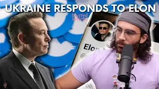 HasanAbi reacts to Ukraine's Ambassador lashing out towards an Elon Musk tweet